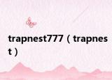 trapnest777（trapnest）